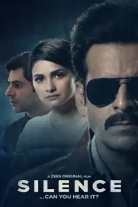 Silence…Can You Hear It (2021) Bollywood Hindi Full Movie HD Silence…Can You Hear It (2021) Bollywood Hindi Full Movie HD