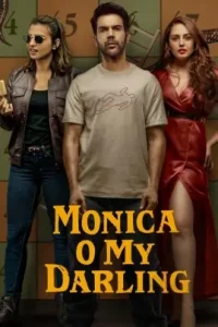 Monica O My Darling 2022 Bollywood Movie HD Monica O My Darling 2022 Bollywood Movie HD