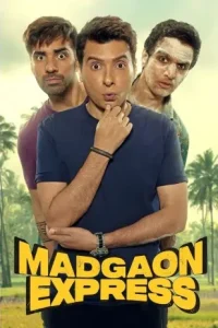 Madgaon Express (2024) Bollywood Hindi Movie HD