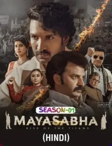 Mayasabha S01 2025 Full Web Series HD