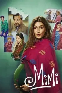 Mimi (2021) Bollywood Hindi Full Movie HD Mimi (2021) Bollywood Hindi Full Movie HD