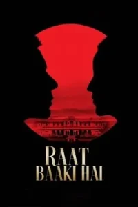 Raat Baaki Hai (2021) New Hindi Full Movie HD Raat Baaki Hai (2021) New Hindi Full Movie HD