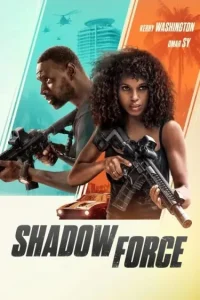 Shadow Force (2025) (Hindi + English) Dual Audio Hollywood Movie BluRay HD